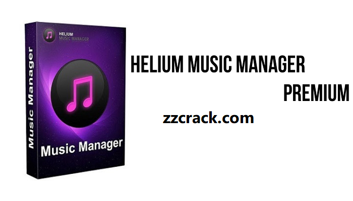 Helium Music Manager Premium Crack